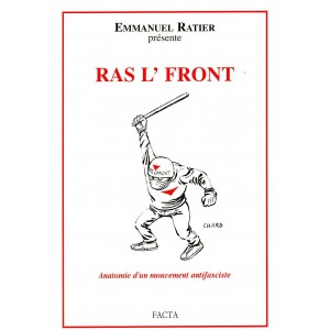 Emmanuel Ratier : Ras L'Front