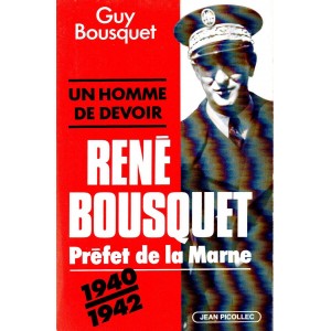 Guy Bousquet : René Bousquet, Préfet de la Marne