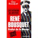 Guy Bousquet : René Bousquet, Préfet de la Marne