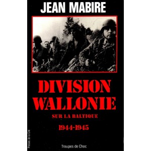 Jean Mabire : Division Wallonie sur la Baltique