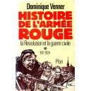 Dominique Venner : Histoire de l'Armée rouge