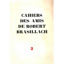 Cahiers des Amis de Robert Brasillach n°3