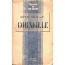 Robert Brasillach : Corneille