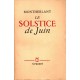 Henry de Montherlant : Le solstice de juin