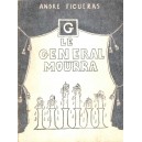 André Figueras : Le Général mourra