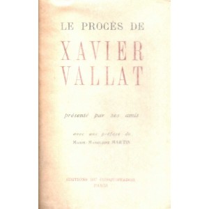 Le procès de Xavier Vallat