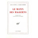 Louis Pauwels et jcques Bergier : Le matin des magiciens