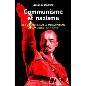 Alain de Benoist : Communisme et nazisme