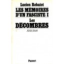 Lucien Rebatet : Les Décombres 1938/1940