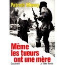 Patrick Meney : Même les tueurs ont une mère