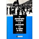 Françoise Denoyelle : La photographie...sous Vichy