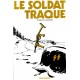 Christian Malbosse : Le Soldat traqué