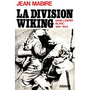 Jean Mabire : La Division Wiking