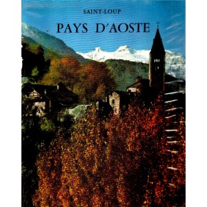 Saint-Loup : Pays d'Aoste