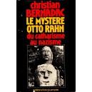 Christian Bernadac : Le mystère Otto Rahn