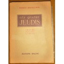 Robert Brasillach : Les quatre jeudis