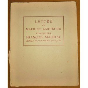 Lettre de Maurice Bardèche à François Mauriac