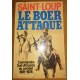 Saint-Loup : Le Boer attaque