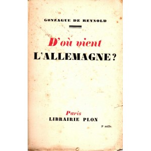 Gonzague de Reynold : D'où vient l'Allemagne ?