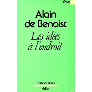 Alain de Benoist : Les idées à l'endroit