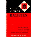 G.-A. Amaudruz : Nous autres racistes