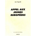 Léon Degrelle : Appel aux Jeunes Européens