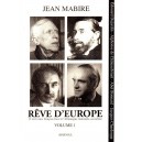 Jean Mabire : Rêve d'Europe vol.1