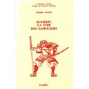 Rinaldi Massi : Bushidô, la voie des Samouraïs