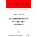 Roger Garaudy : Les mythes fondateurs de la politique israélienne