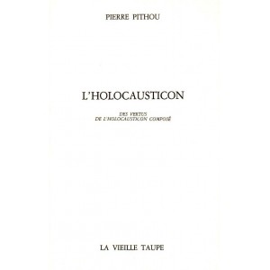 Pierre Pithou : L'Holocausticon