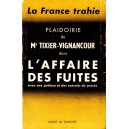 Me Tixier-Vignancour : La France trahie