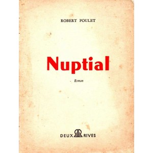 Robert Poulet : Nuptial
