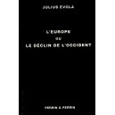 Julius Evola : L'Europe et le déclin de l'Occident