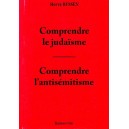 Hervé Ryssen : Comprendre le judaïsme - Comprendre l'antisémitisme