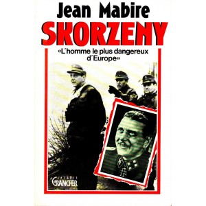 Jean Mabire : Skorzeny