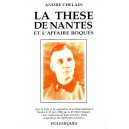 André Chelain : La Thèse de Nantes...