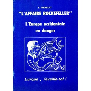 E. Tremblay : L'Affaire Rockefeller