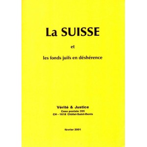 La Suisse et les fonds juifs en déshérence