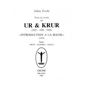 Julius Evola : UR & KRUR