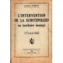 L'internvention de la Schutzpolizei en territoire insugé