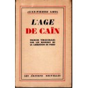 Jean-Pierre Abel : L'âge de Caïn