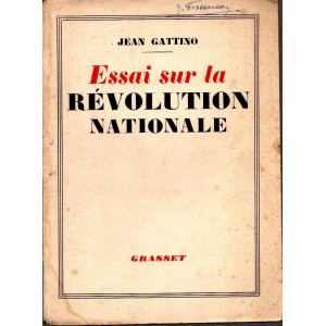 Jean Gattino : Essai sur la Révolution Nationale