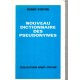 Henry Coston : Nouveau dictionnaire des pseudonymes