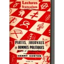 Henry Coston : Partis, journaux et hommes politiques