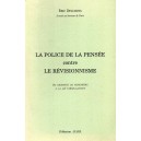 Eric Delcroix : La police de la pensée contre le révisionnisme