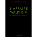 Harold Tittmann : L'affaire Waldheim