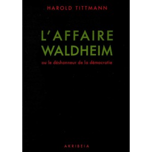 Harold Tittmann : L'affaire Waldheim