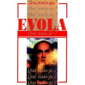 Jean-Paul Lippi : Qui suis-je ? Evola