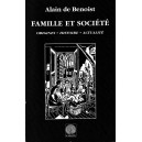 Alain de Benoist : Famille et Société