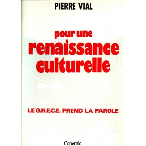 Pierre Vial : Pour une renaissance culturelle